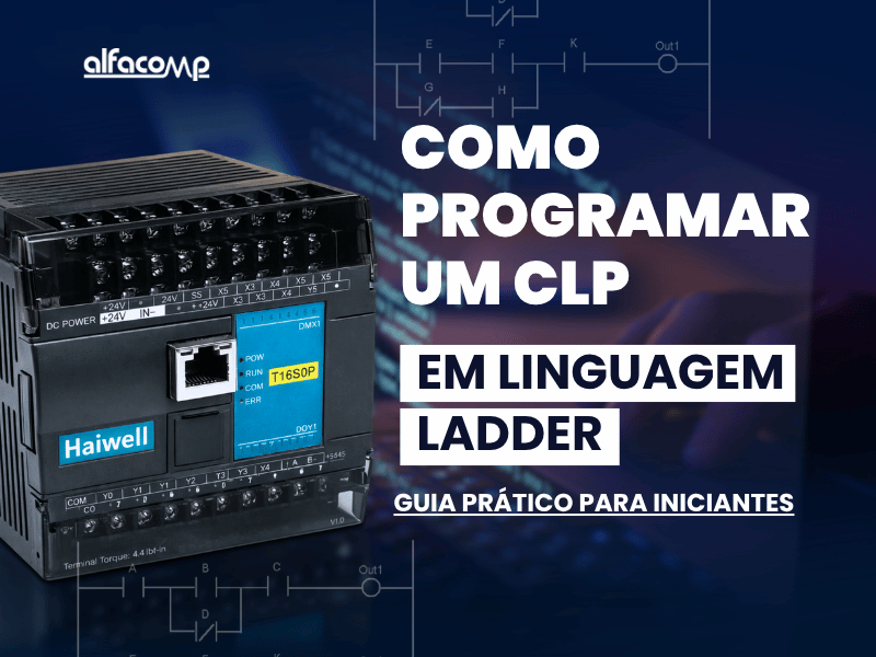 Como programar um CLP em Ladder: guia prático para quem está começando.